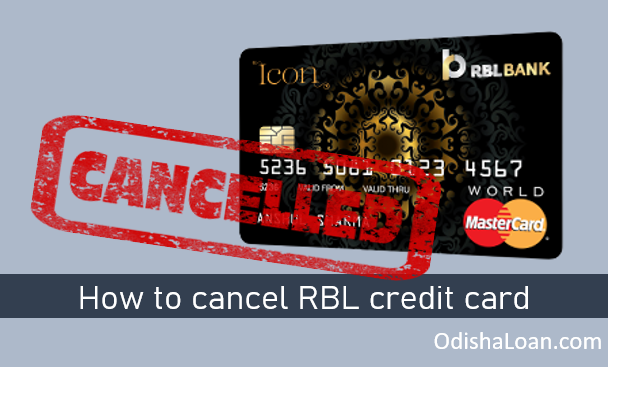 How to cancel RBL credit card